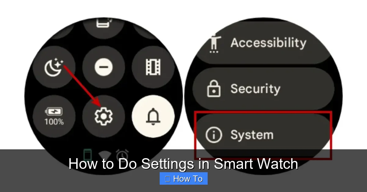 How to Do Settings in Smart Watch