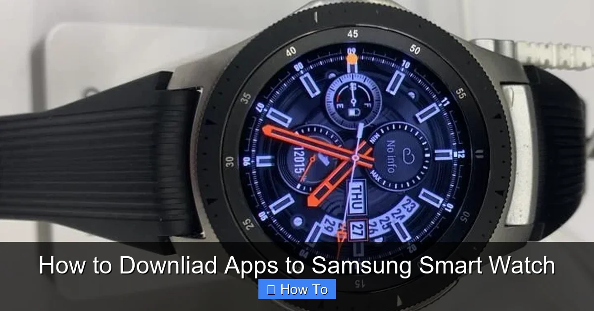 How to Downliad Apps to Samsung Smart Watch