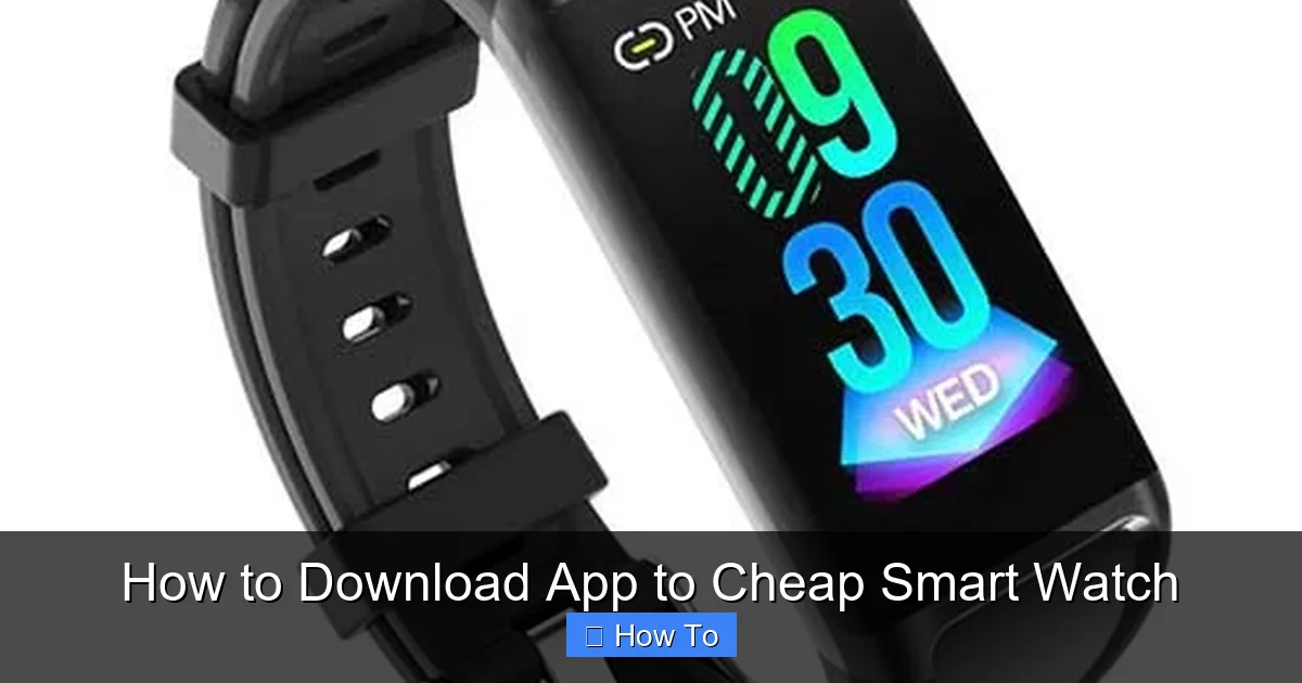 How to Download App to Cheap Smart Watch