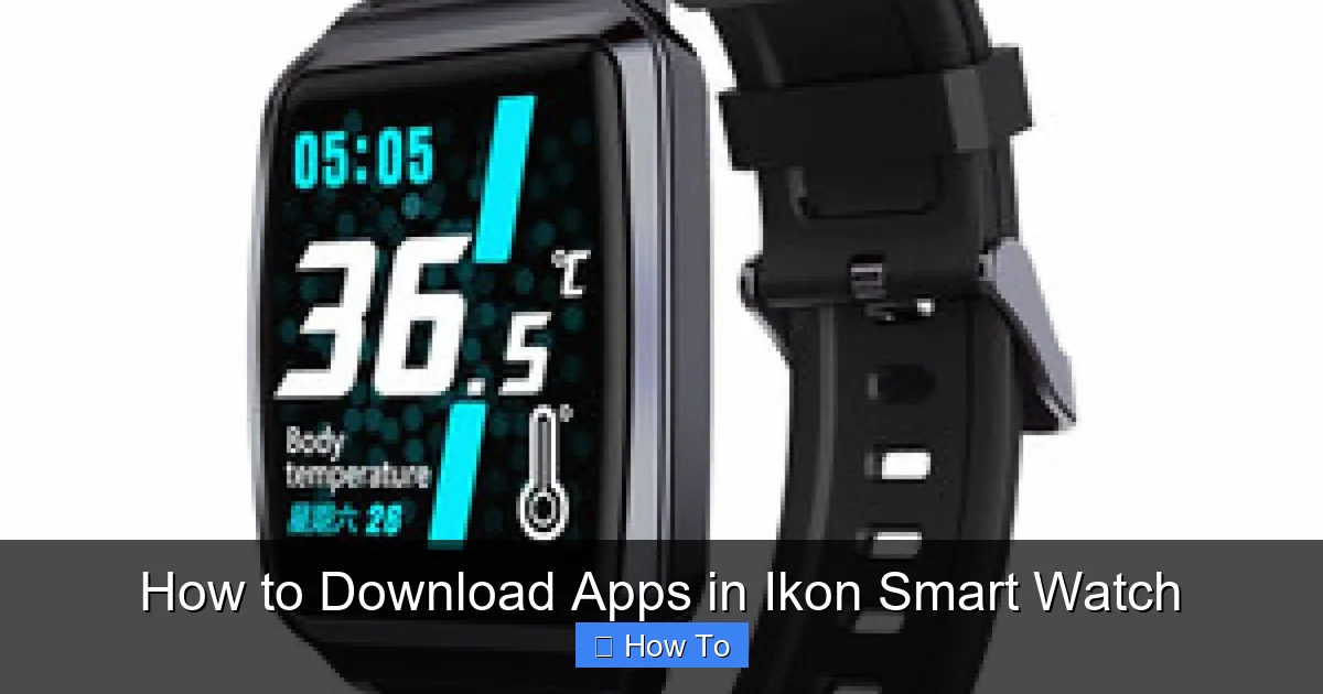 How to Download Apps in Ikon Smart Watch