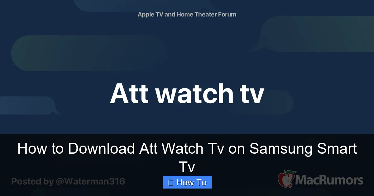 How to Download Att Watch Tv on Samsung Smart Tv