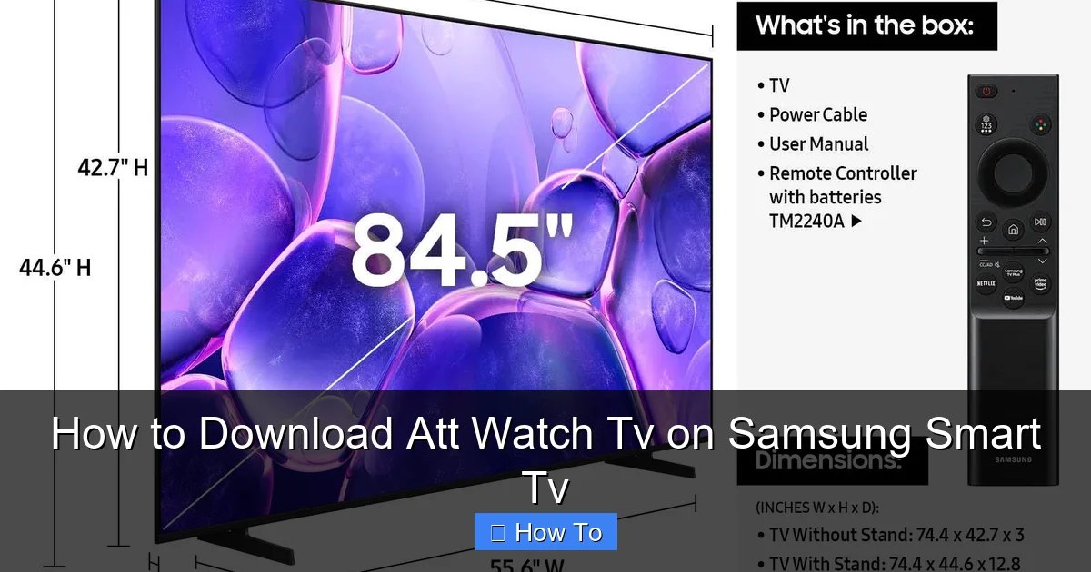 How to Download Att Watch Tv on Samsung Smart Tv