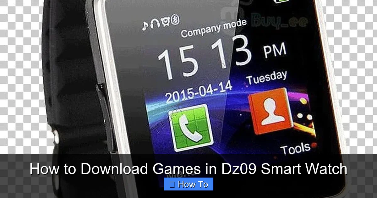 How to Download Games in Dz09 Smart Watch