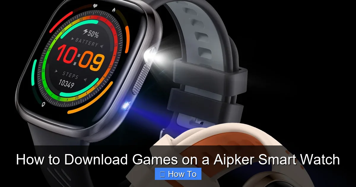 How to Download Games on a Aipker Smart Watch