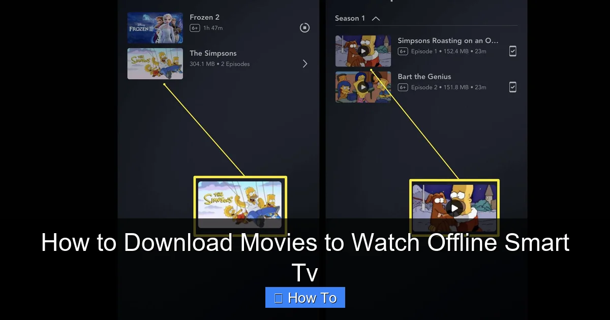 How to Download Movies to Watch Offline Smart Tv