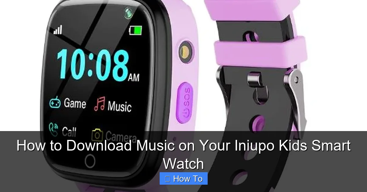 How to Download Music on Your Iniupo Kids Smart Watch