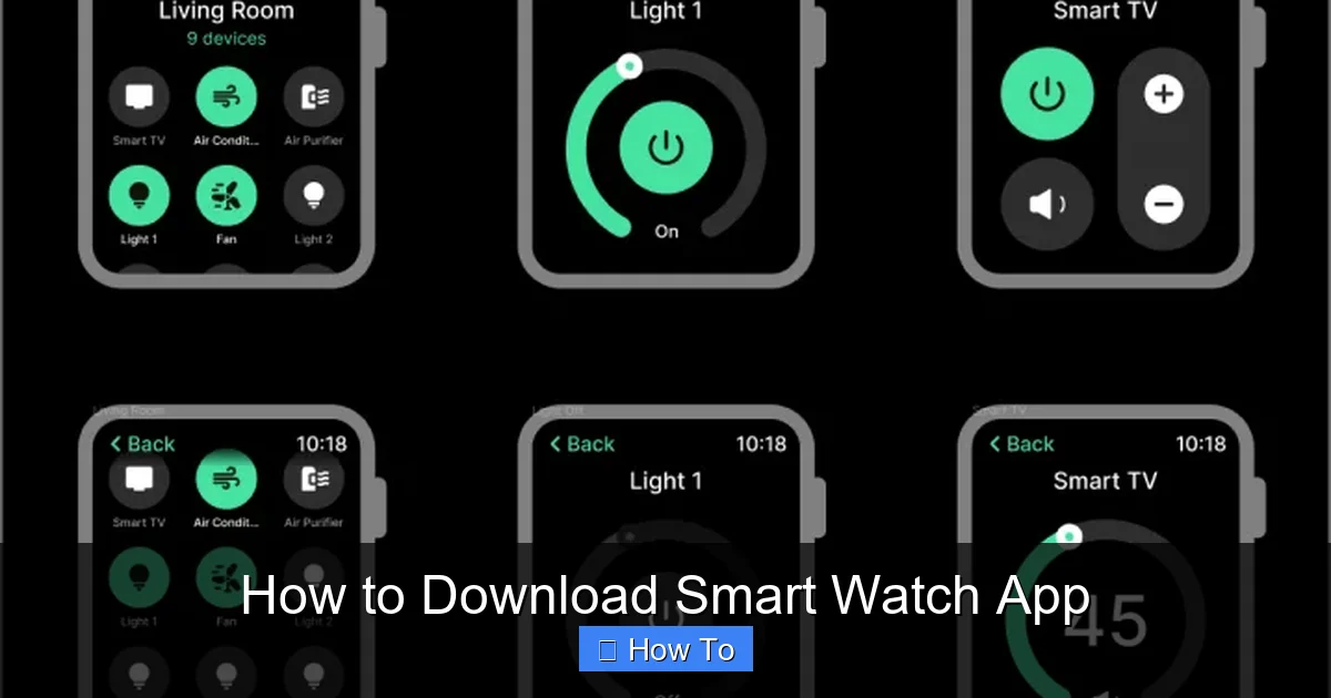 How to Download Smart Watch App