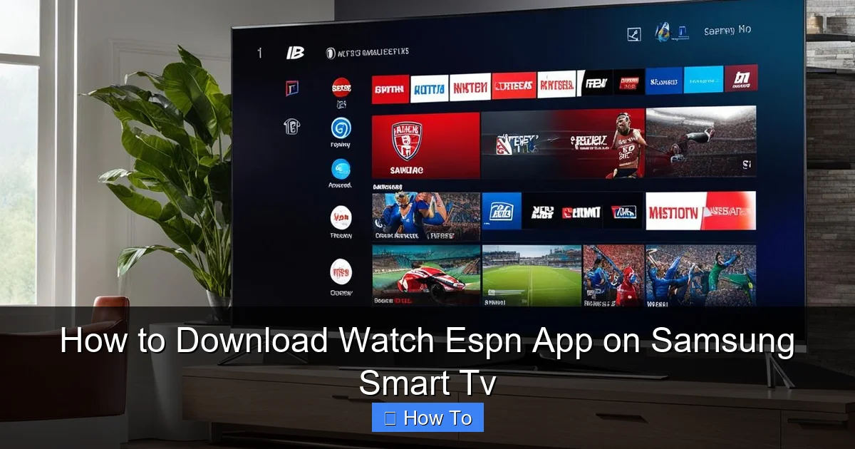 How to Download Watch Espn App on Samsung Smart Tv