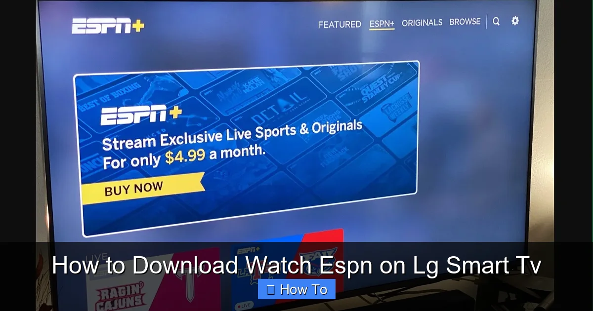 How to Download Watch Espn on Lg Smart Tv