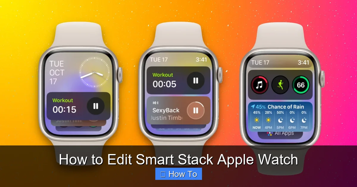 How to Edit Smart Stack Apple Watch