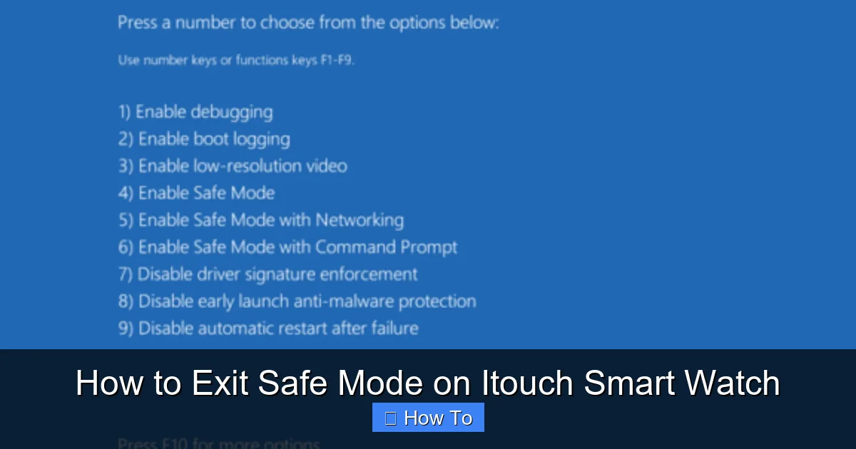 How to Exit Safe Mode on Itouch Smart Watch