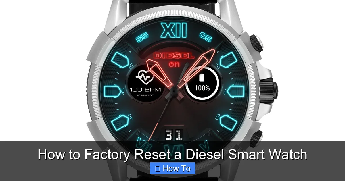 How to Factory Reset a Diesel Smart Watch