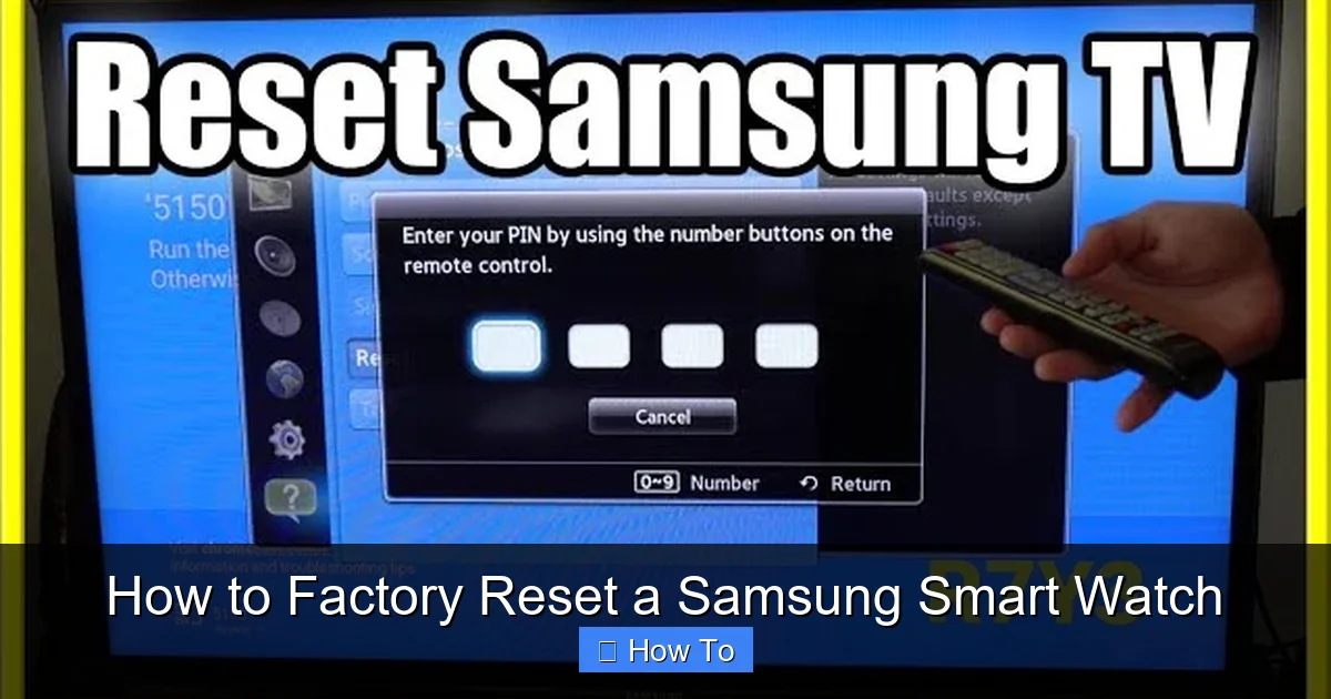 How to Factory Reset a Samsung Smart Watch