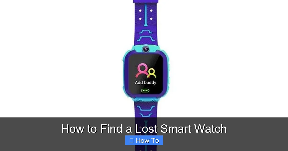 How to Find a Lost Smart Watch