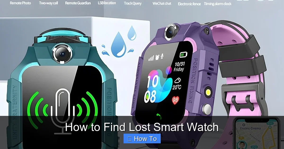 How to Find Lost Smart Watch