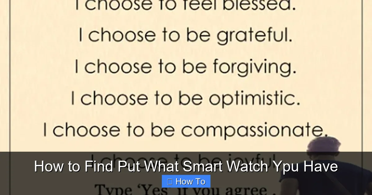 How to Find Put What Smart Watch Ypu Have