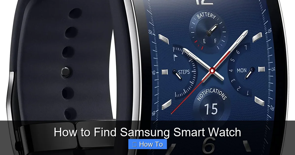 How to Find Samsung Smart Watch
