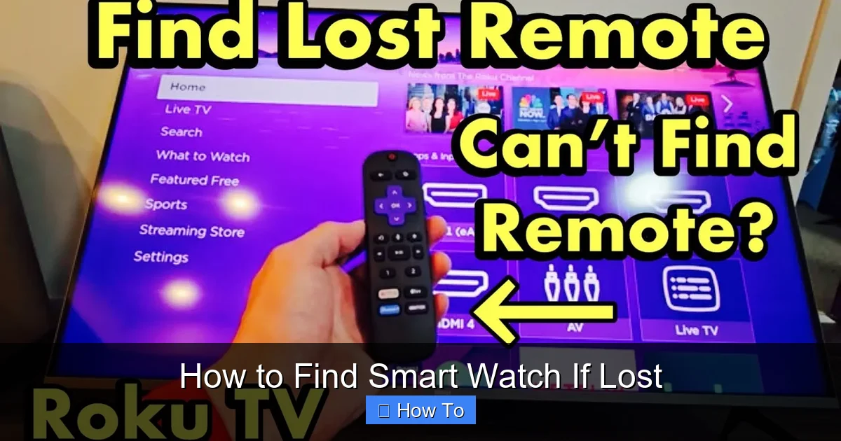 How to Find Smart Watch If Lost