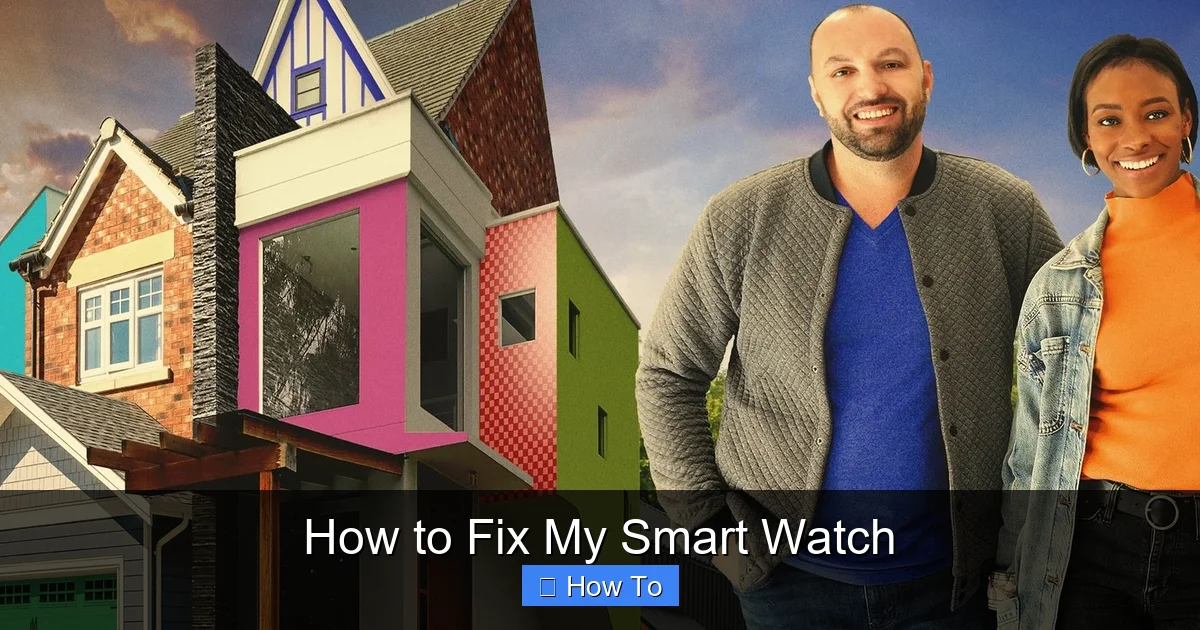 How to Fix My Smart Watch