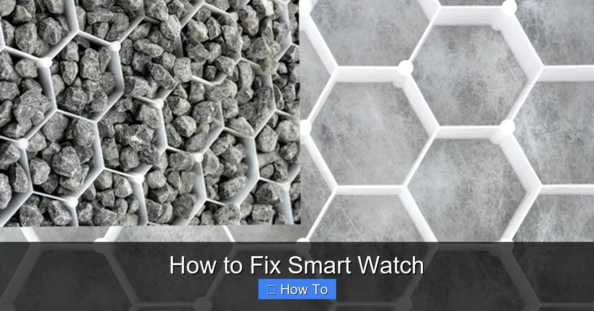 How to Fix Smart Watch