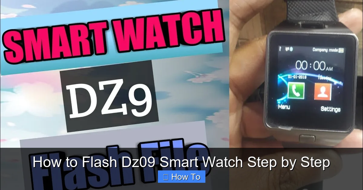 How to Flash Dz09 Smart Watch Step by Step