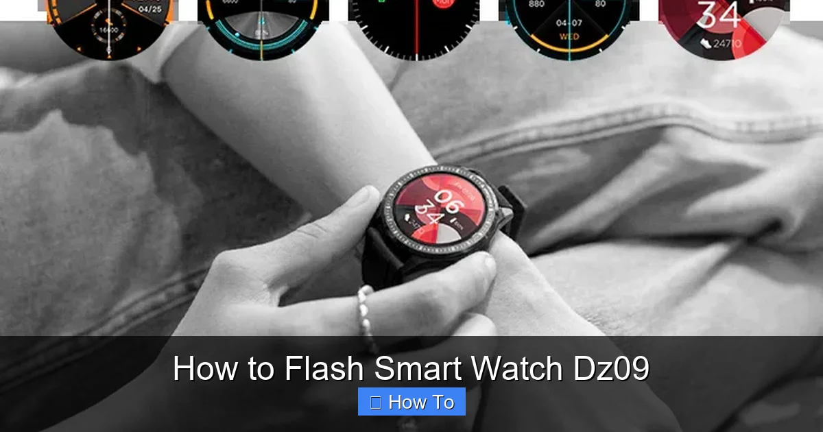 How to Flash Smart Watch Dz09