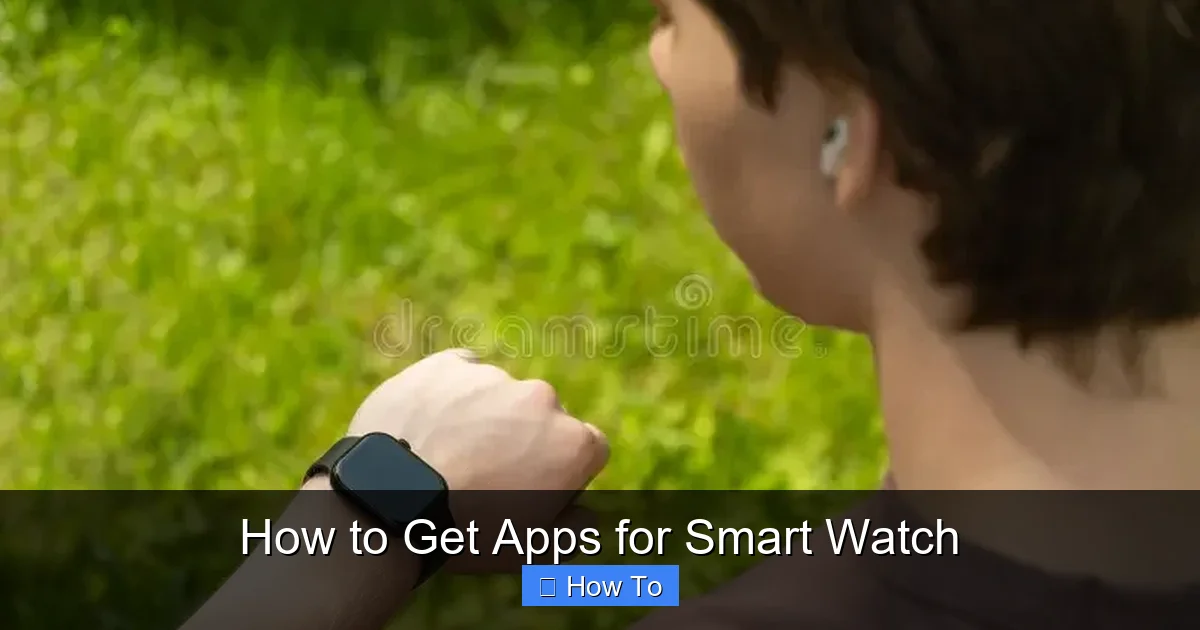 How to Get Apps for Smart Watch