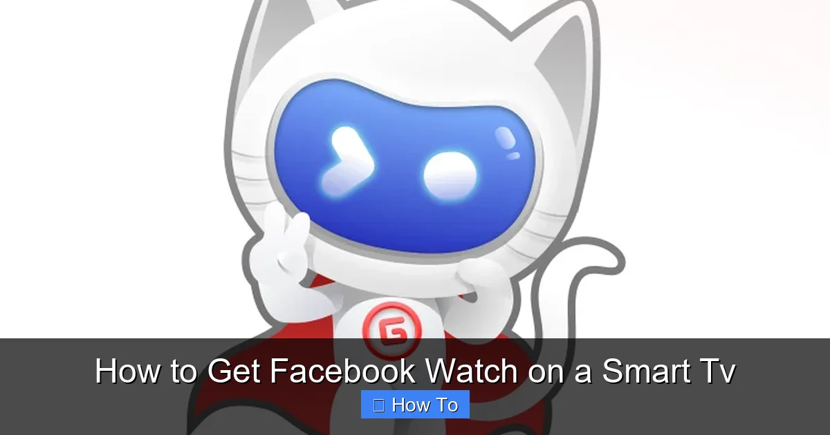 How to Get Facebook Watch on a Smart Tv