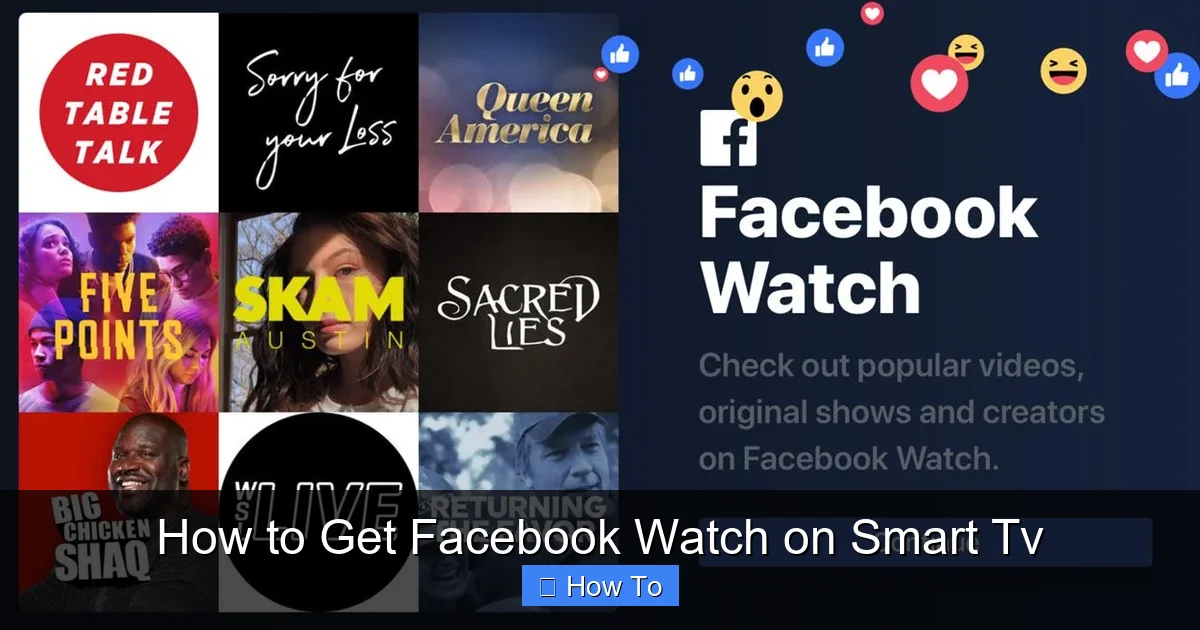 How to Get Facebook Watch on Smart Tv