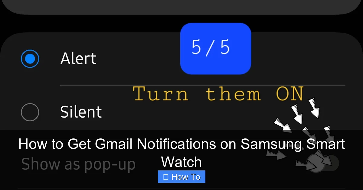 How to Get Gmail Notifications on Samsung Smart Watch