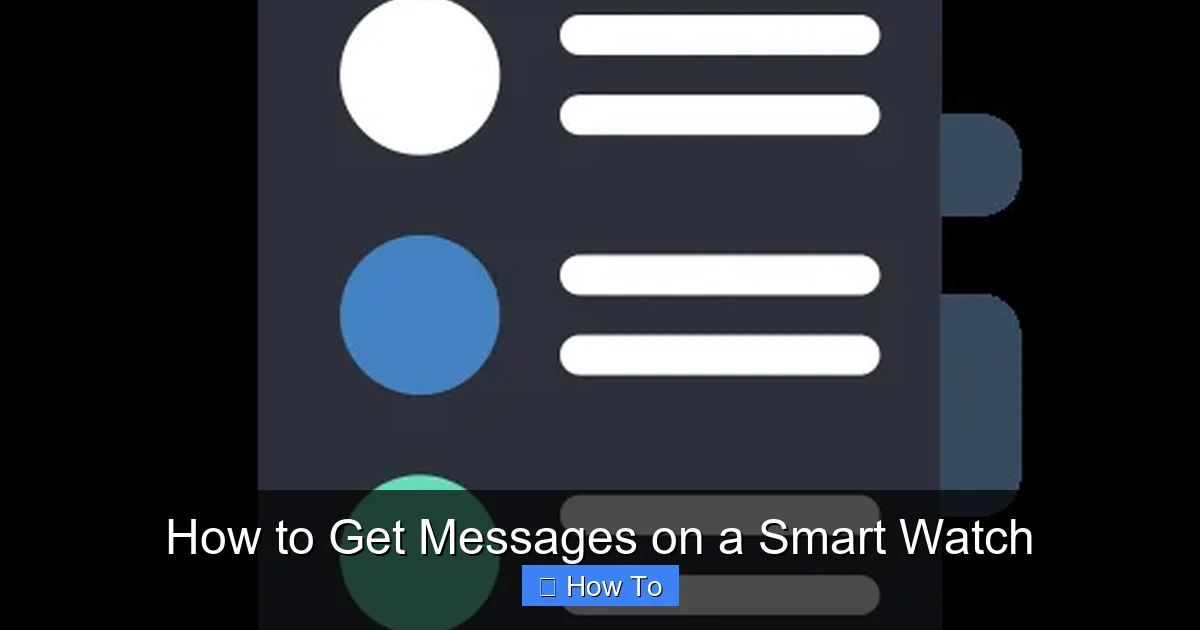 How to Get Messages on a Smart Watch