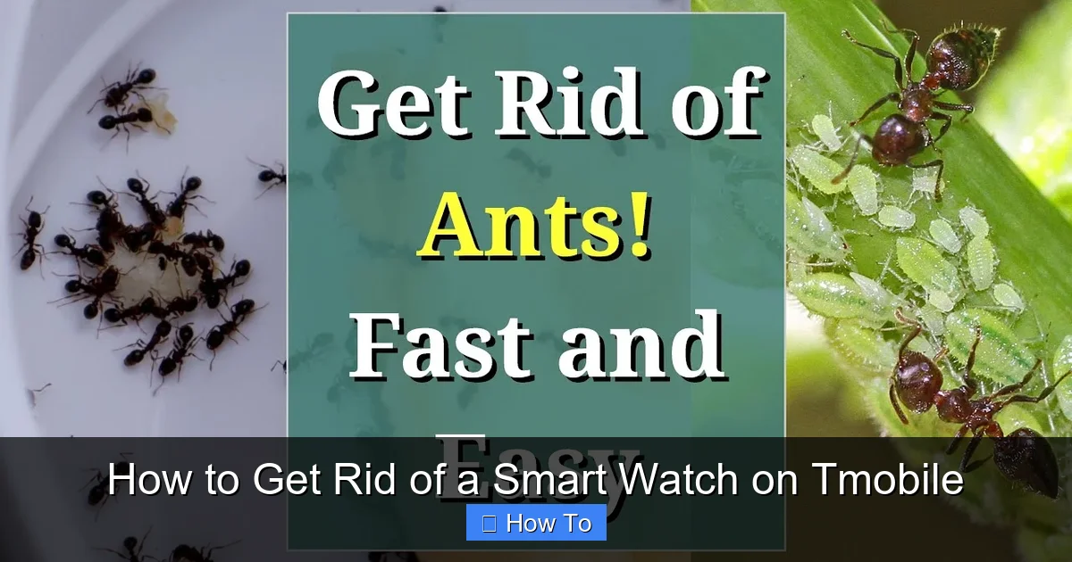 How to Get Rid of a Smart Watch on Tmobile