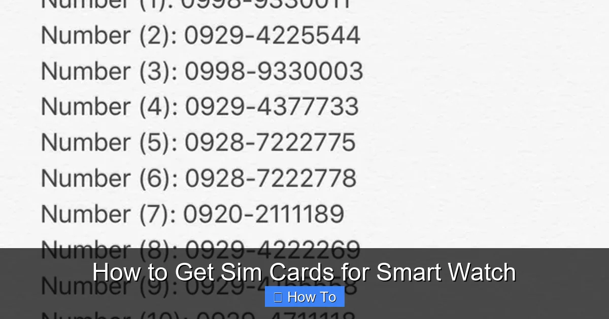 How to Get Sim Cards for Smart Watch