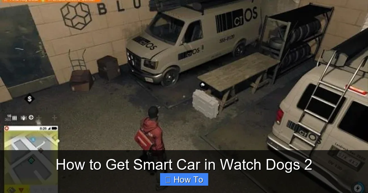 How to Get Smart Car in Watch Dogs 2