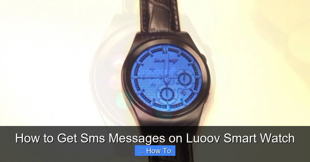How to Get Sms Messages on Luoov Smart Watch