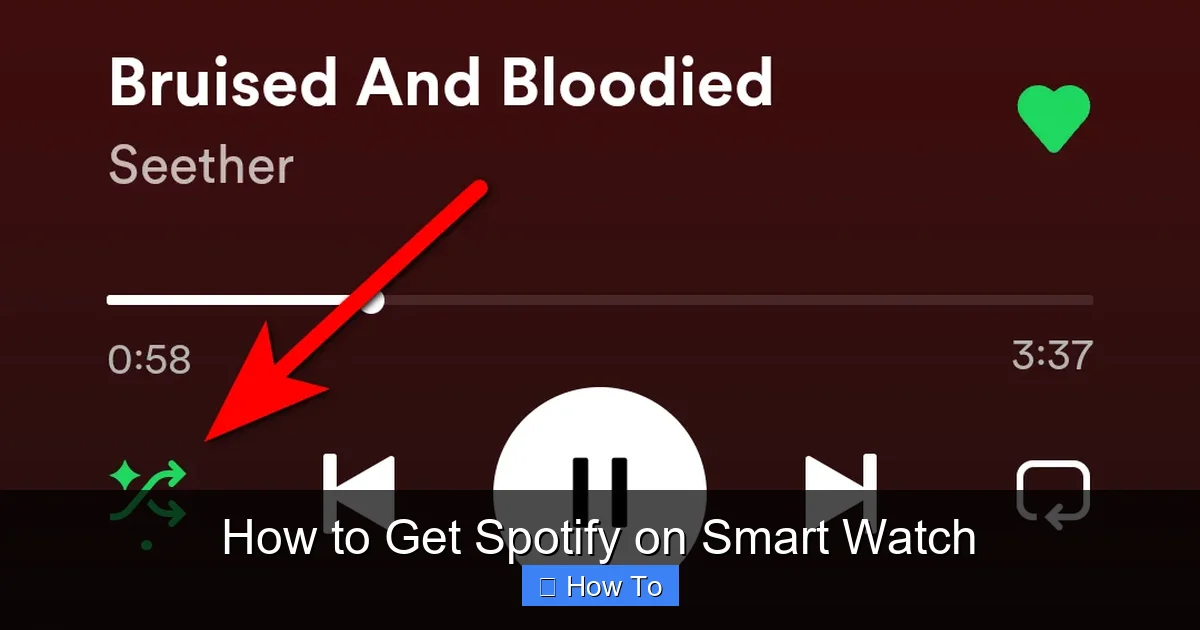How to Get Spotify on Smart Watch