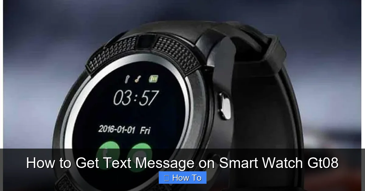 How to Get Text Message on Smart Watch Gt08