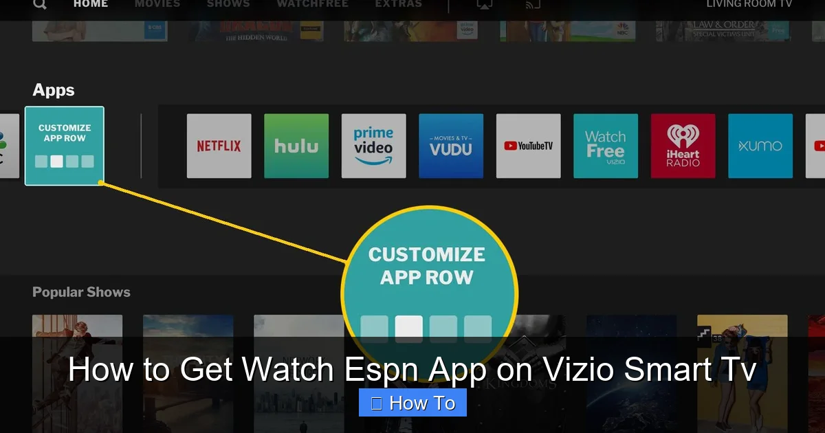 How to Get Watch Espn App on Vizio Smart Tv