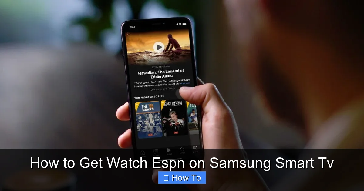 How to Get Watch Espn on Samsung Smart Tv