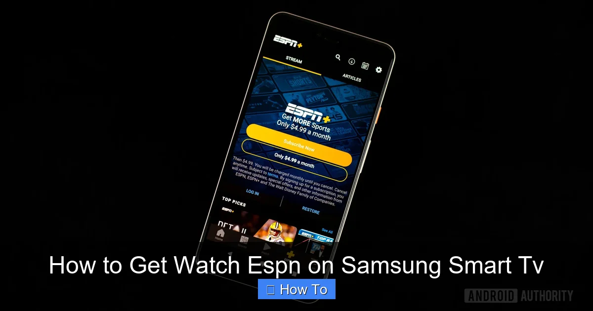 How to Get Watch Espn on Samsung Smart Tv