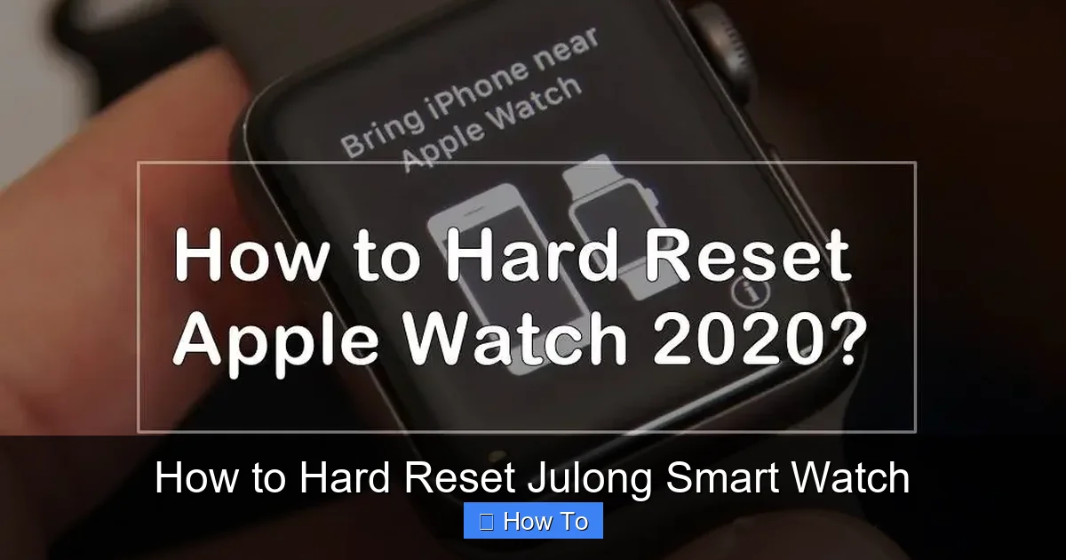 How to Hard Reset Julong Smart Watch