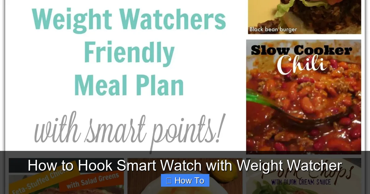 How to Hook Smart Watch with Weight Watcher