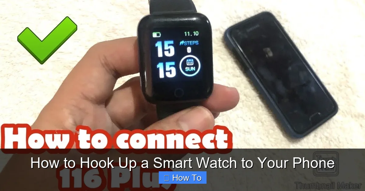 How to Hook Up a Smart Watch to Your Phone
