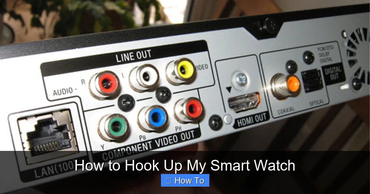 How to Hook Up My Smart Watch