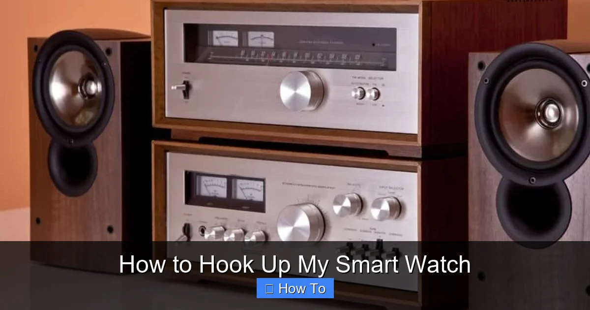 How to Hook Up My Smart Watch