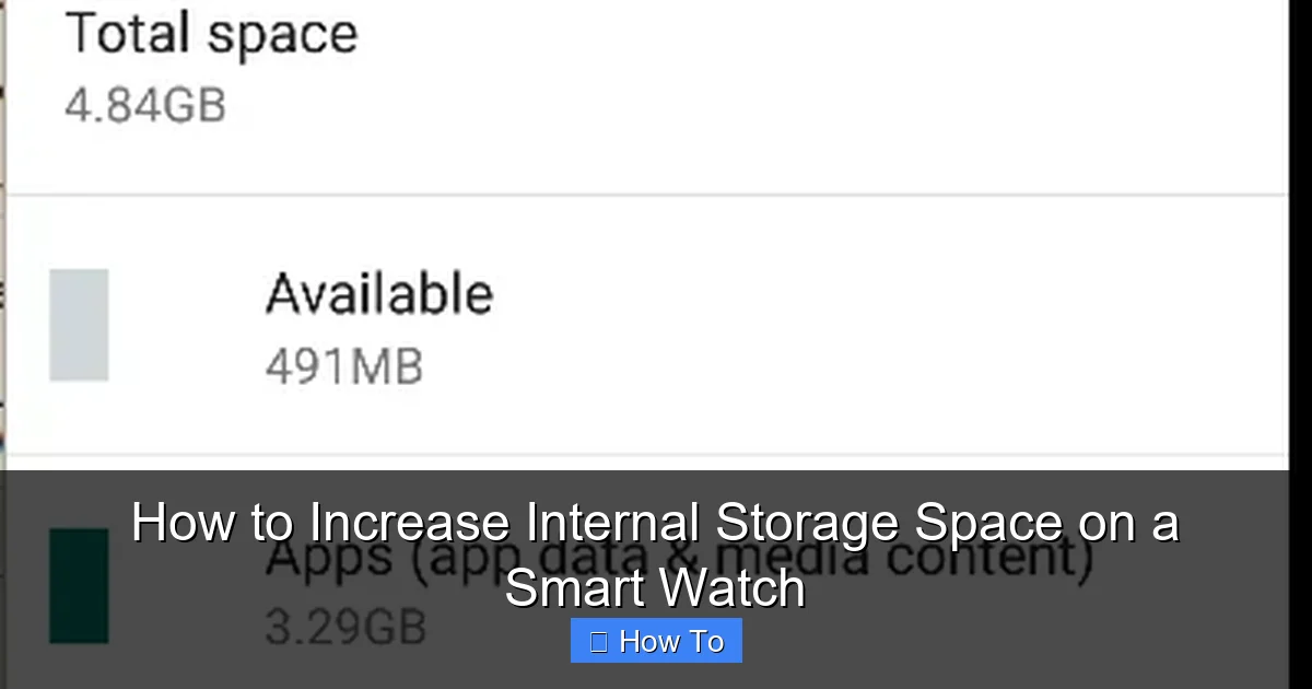 How to Increase Internal Storage Space on a Smart Watch