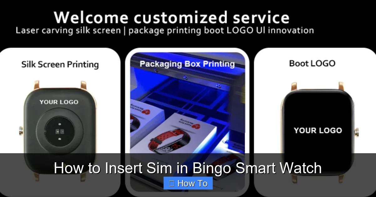 How to Insert Sim in Bingo Smart Watch