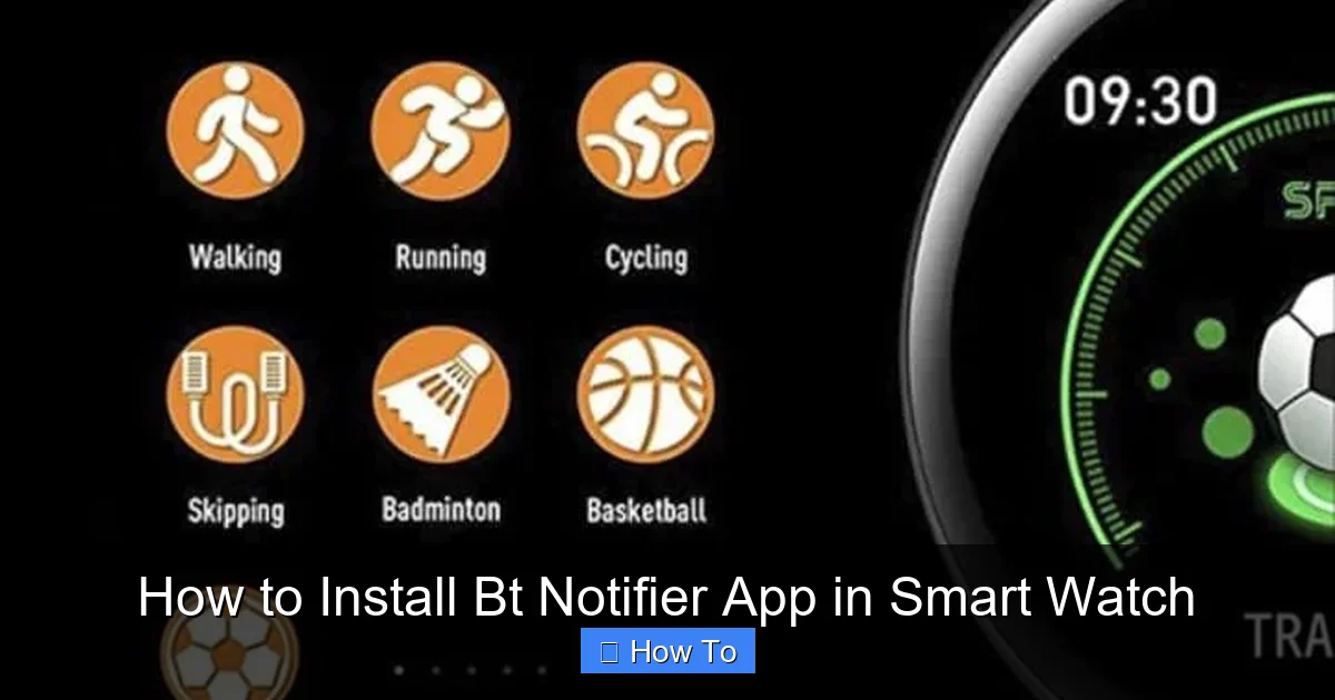 How to Install Bt Notifier App in Smart Watch