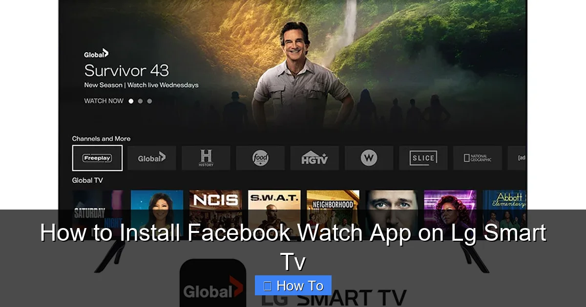 How to Install Facebook Watch App on Lg Smart Tv