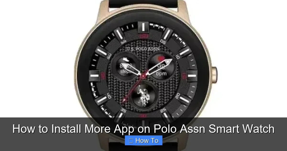 How to Install More App on Polo Assn Smart Watch